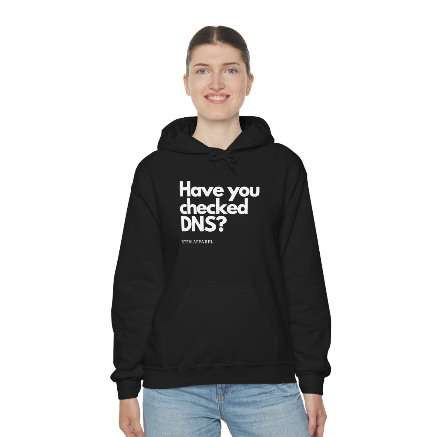 Have you checked DNS? - Network Engineer, Cisco, Network, Wifi, Sysadmin, IT Support Hoodie