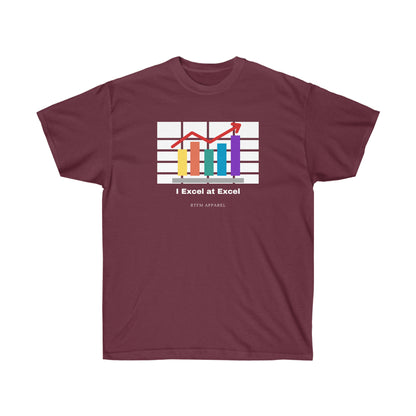 I Excel at Excel - Master of Spreadsheets - Helpdesk, Sysadmin, Data, Office humour Admin Funny Excel Tshirt