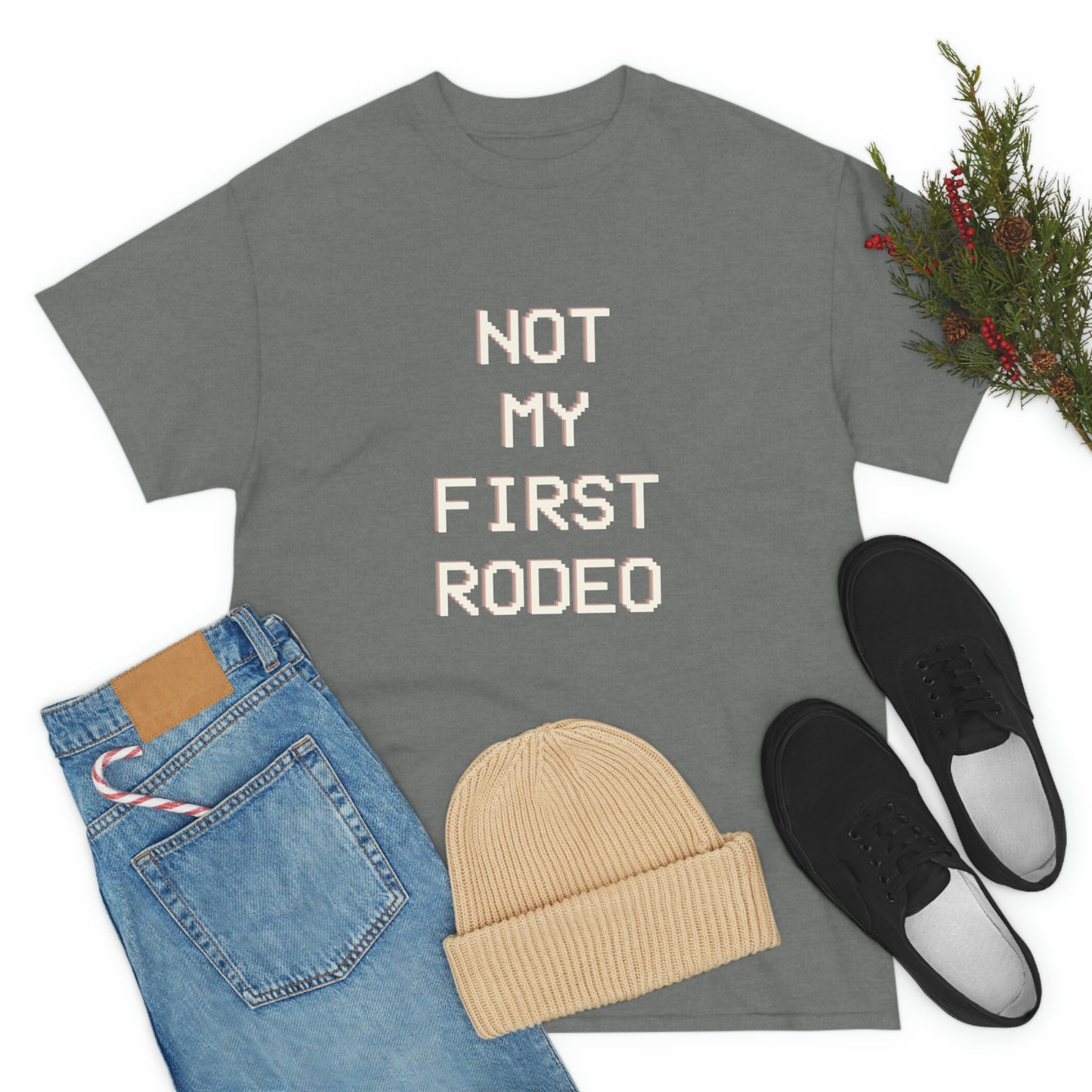 "Not My First Rodeo" Funny, Sysadmin, Geek, Gamer, Developer, Gift Cotton Tee