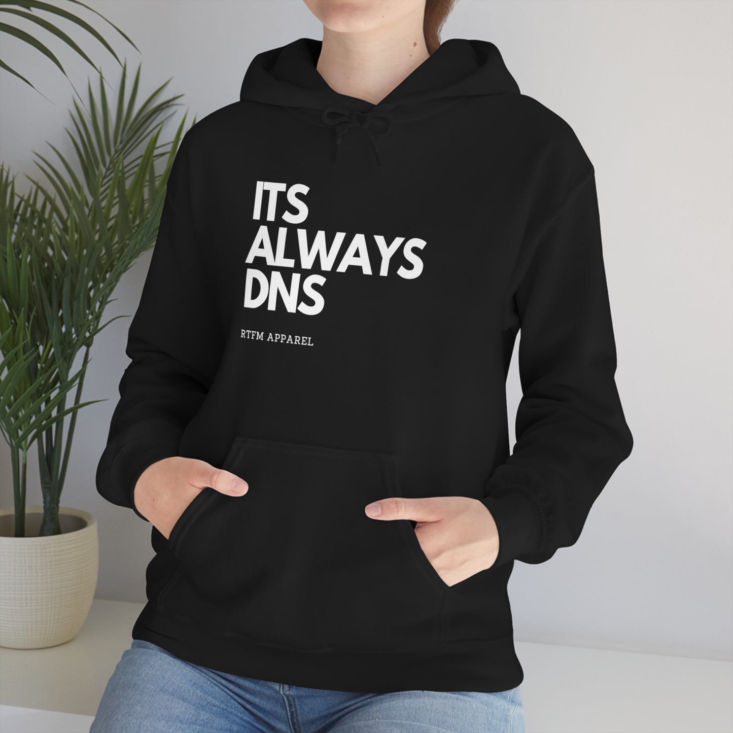 ITS ALWAYS DNS - Network Engineer, Cisco, Network, Wifi, Sysadmin, IT Support Hoodie