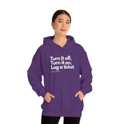 Turn it off, Turn it on, Log a ticket -  Helpdesk, Sysadmin, Cloud Engineer, Architect, Azure, AWS, Network admin, Server Admin  Hoodie