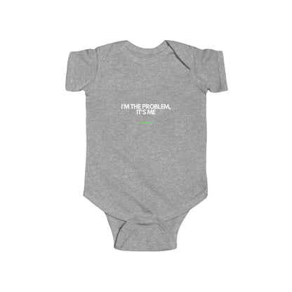 its me, im the problem - rtfm baby onesie Bodysuit Tee
