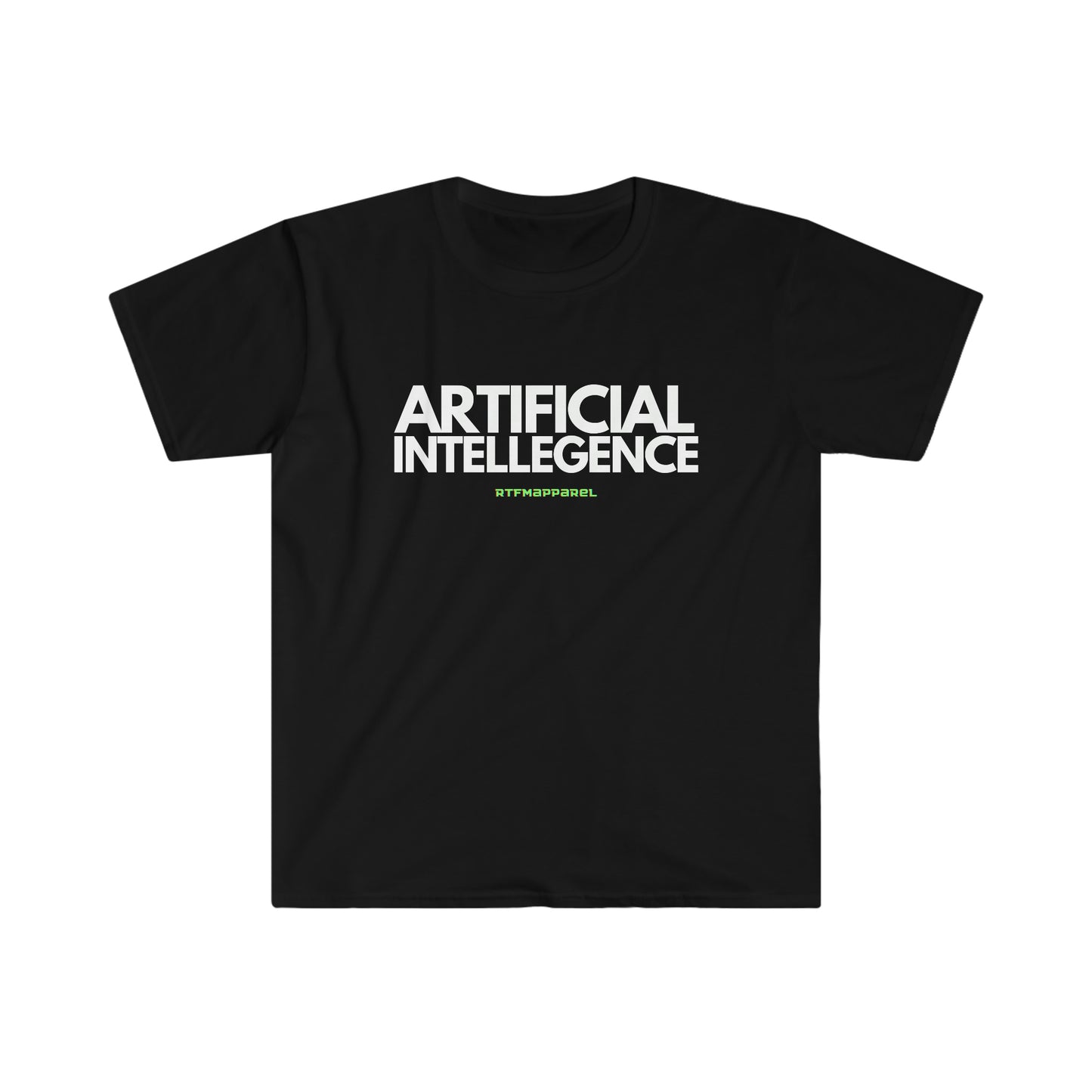 Artificial Intellegence , Funny, Sysadmin, Geek, Project Manager, Developer, Gift Unisex Softstyle T-Shirt