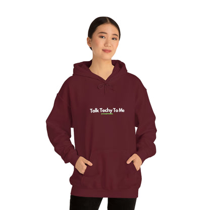 Talk Techy to me Hoodie