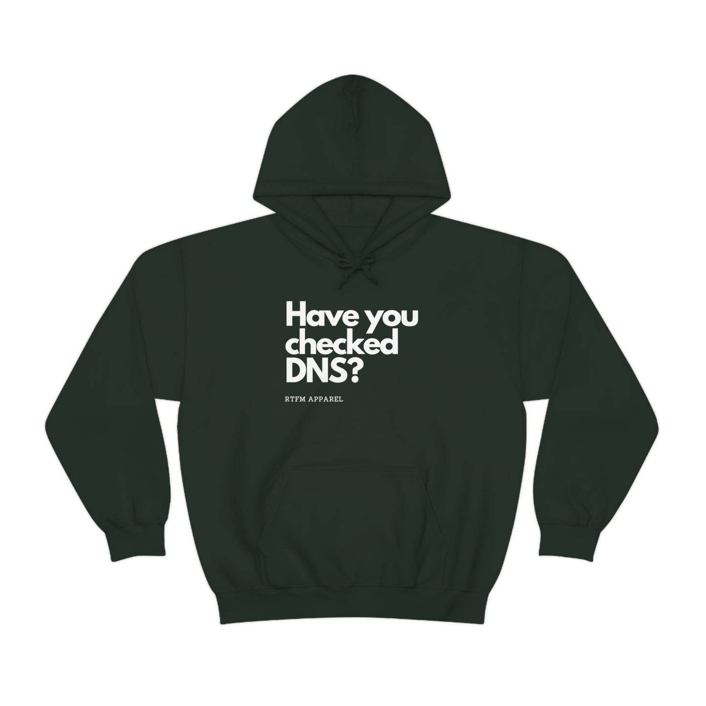 Have you checked DNS? - Network Engineer, Cisco, Network, Wifi, Sysadmin, IT Support Hoodie