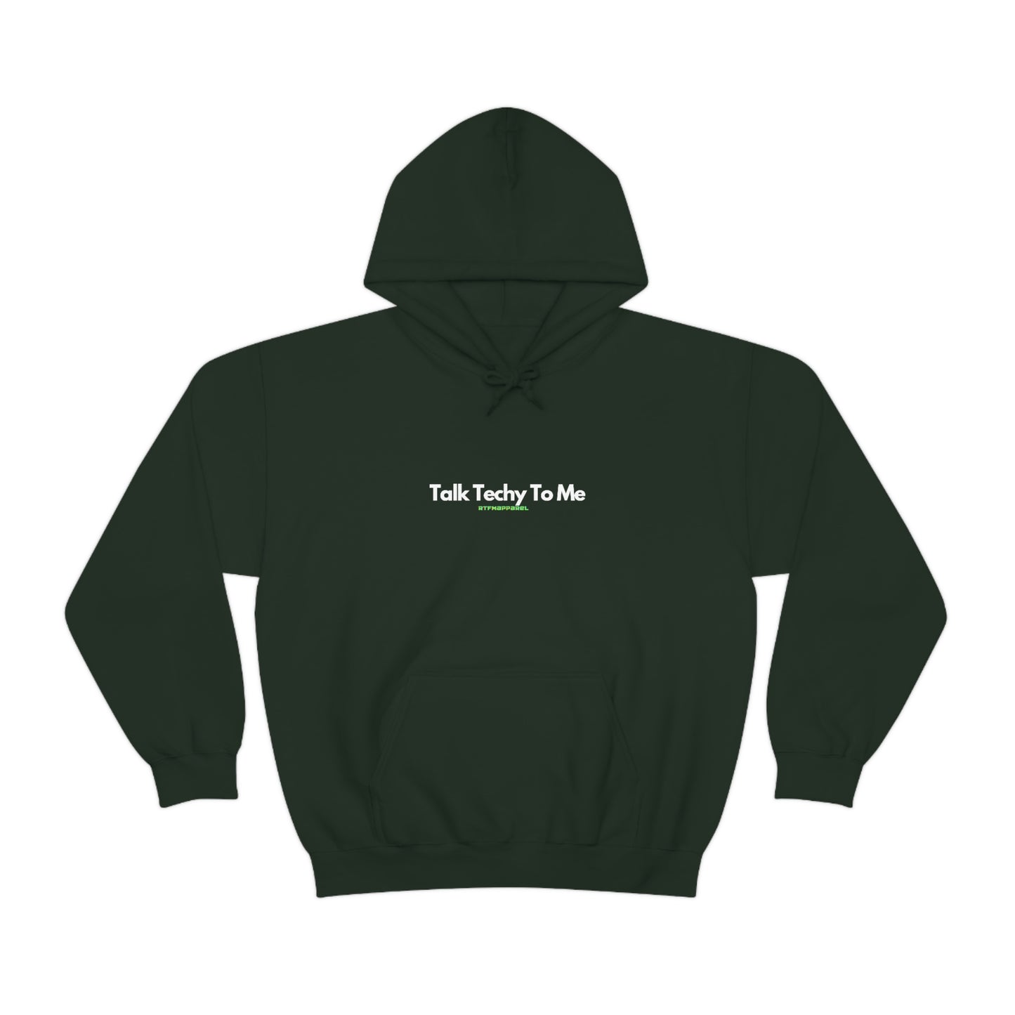 Talk Techy to me Hoodie