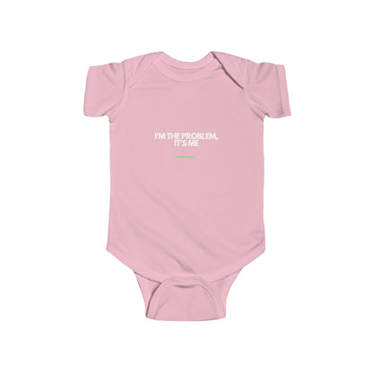 its me, im the problem - rtfm baby onesie Bodysuit Tee