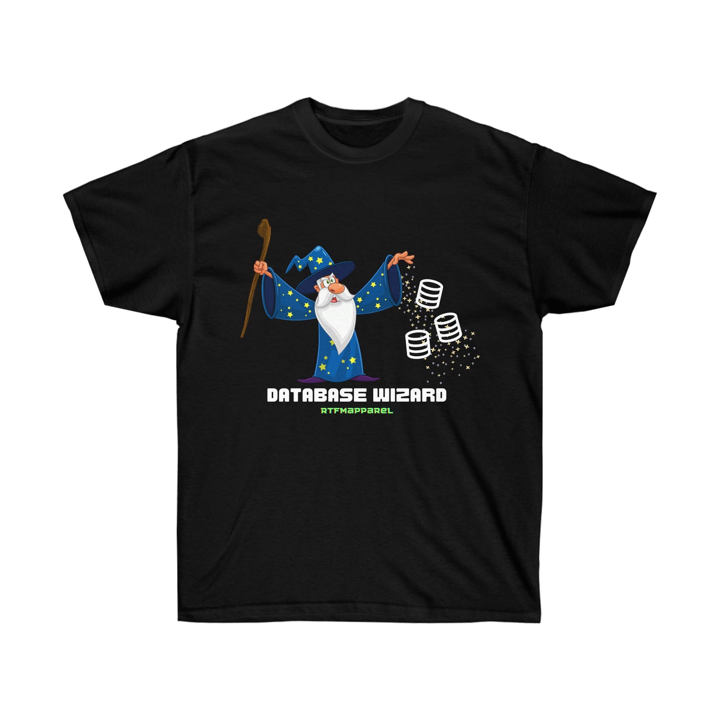 Database Wizard - SQL DBA, Data Science, Sysadmin Funny Tshirt
