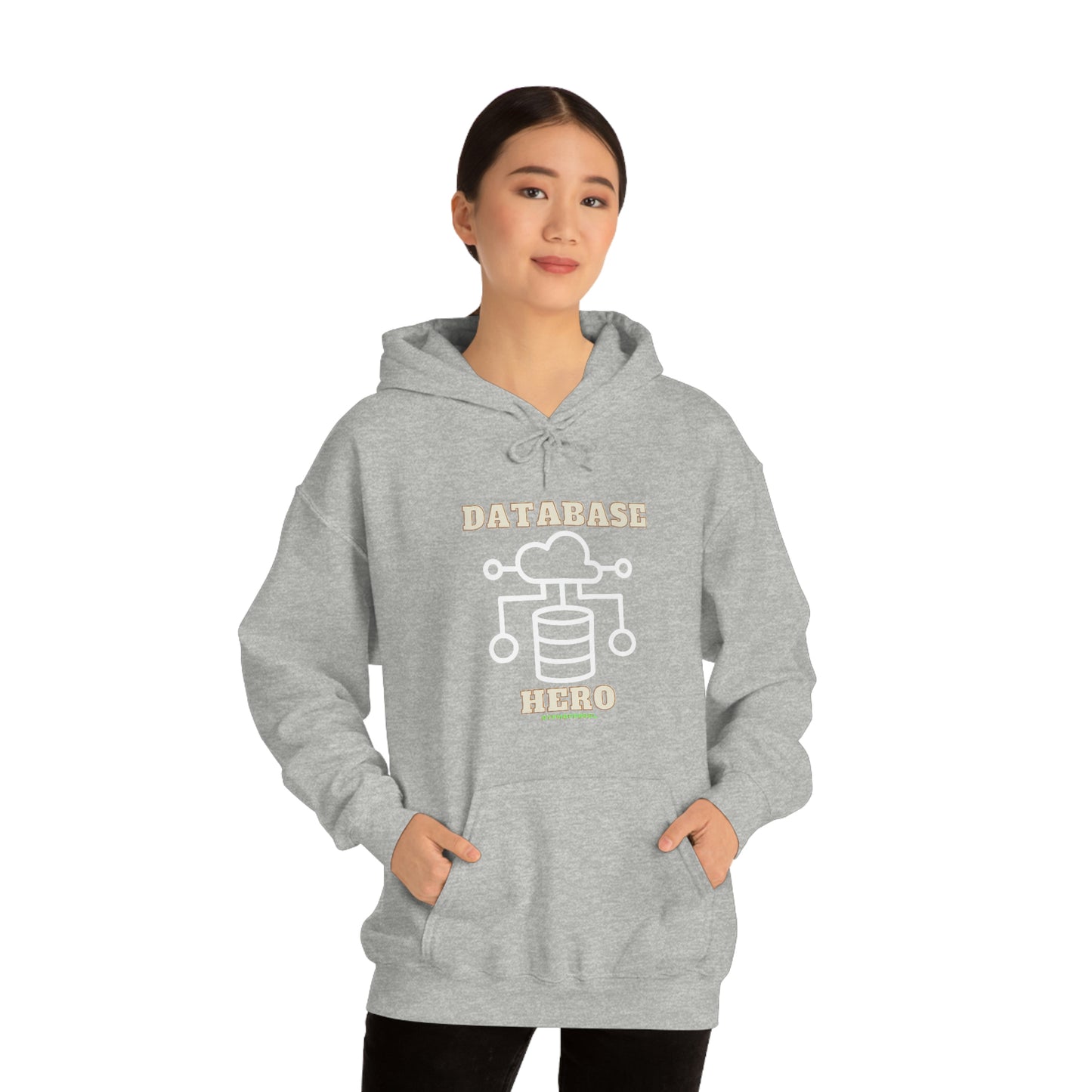 Database Hero - Funny DBA, SQL, Data Science Hoodie