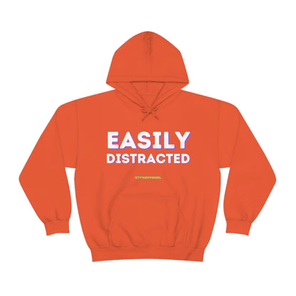 Easily Distracted - Funny, Sysadmin, Geek, Gamer, Developer, Gift Hooded Sweatshirt
