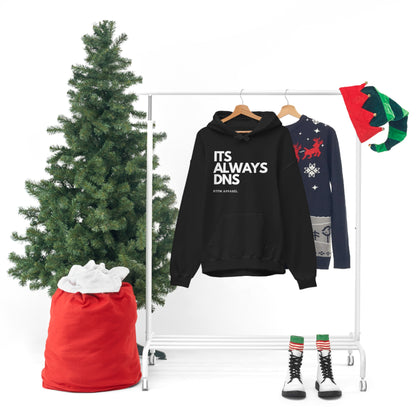 ITS ALWAYS DNS - Network Engineer, Cisco, Network, Wifi, Sysadmin, IT Support Hoodie