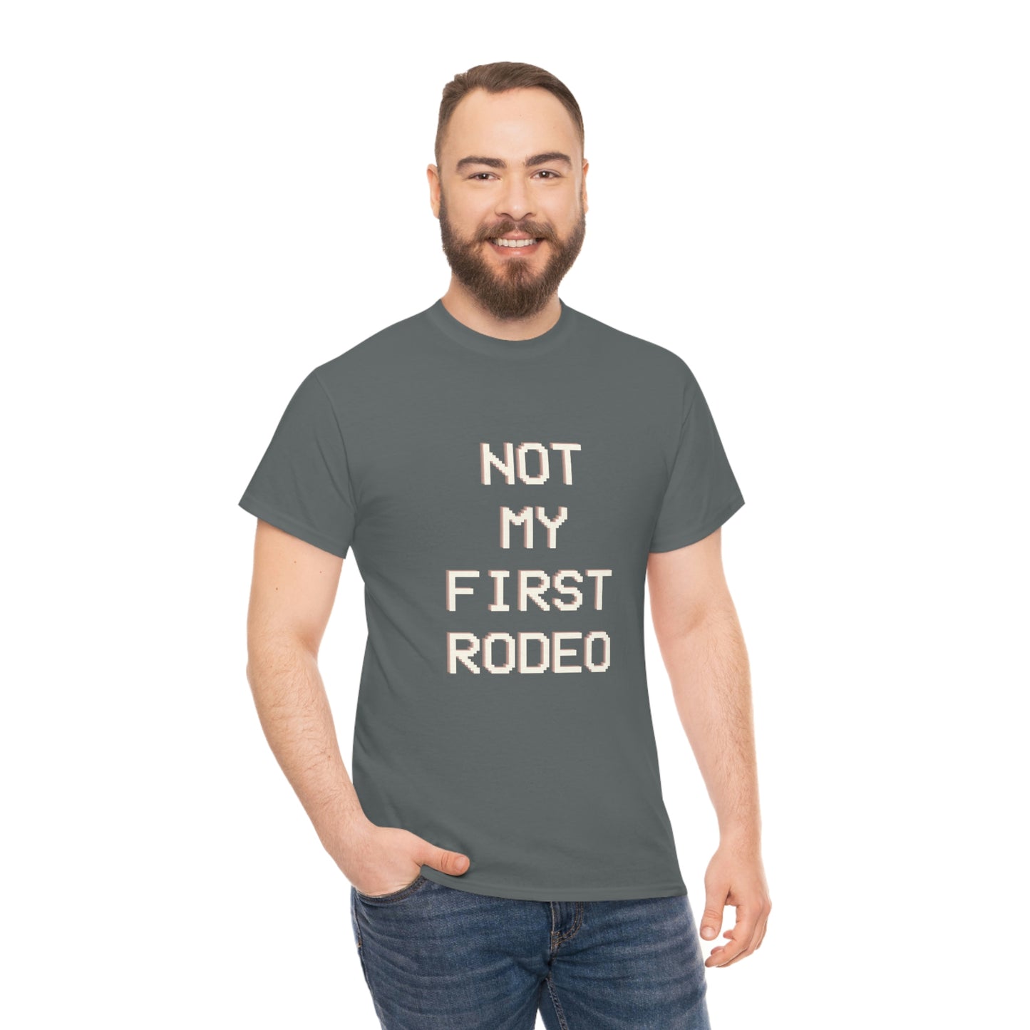 "Not My First Rodeo" Funny, Sysadmin, Geek, Gamer, Developer, Gift Cotton Tee