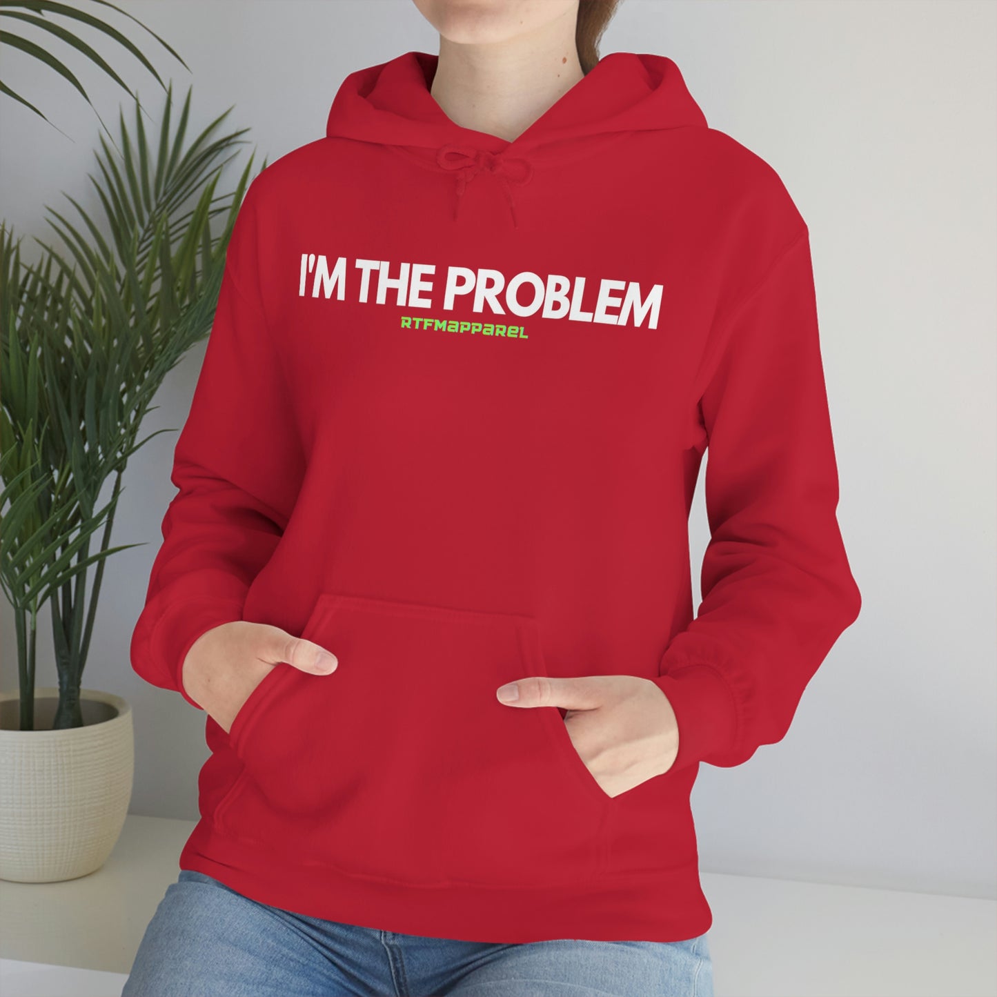 I'm the problem - Funny, Womens gift, mothers day, geek Hooded Sweatshirt