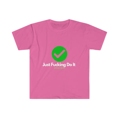 JFDI, Just do it, Funny, Sysadmin, Geek, Project Manager, Explicit, Developer, Gift Unisex Softstyle T-Shirt