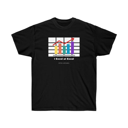 I Excel at Excel - Master of Spreadsheets - Helpdesk, Sysadmin, Data, Office humour Admin Funny Excel Tshirt