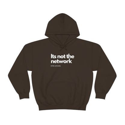 It's not the network - Network Engineer, Cisco, Network, Wifi, Sysadmin, IT Support Hoodie