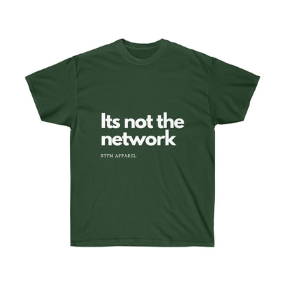 It's not the network - Network Engineer, Cisco, Network, SDWan, IT Support, Sysadmin Funny Tshirt