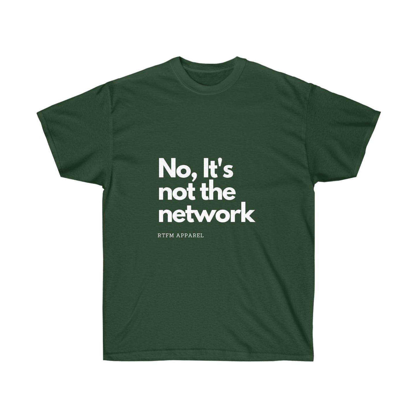 NO, It's not the network - Network Engineer, Cisco, Network, SDWan, IT Support, Sysadmin Funny Tshirt