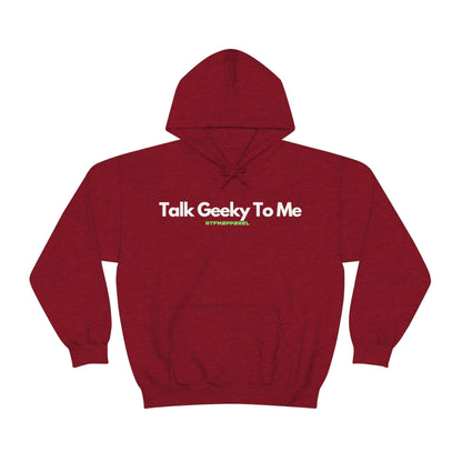 Talk Geeky to me, Funny, Sysadmin, Geek, Project Manager, Developer, Gift, Unisex Hooded Sweatshirt