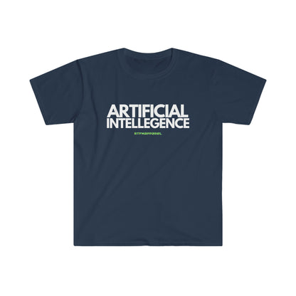 Artificial Intellegence , Funny, Sysadmin, Geek, Project Manager, Developer, Gift Unisex Softstyle T-Shirt