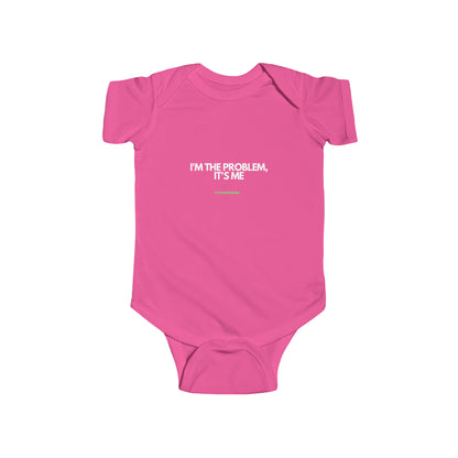 its me, im the problem - rtfm baby onesie Bodysuit Tee