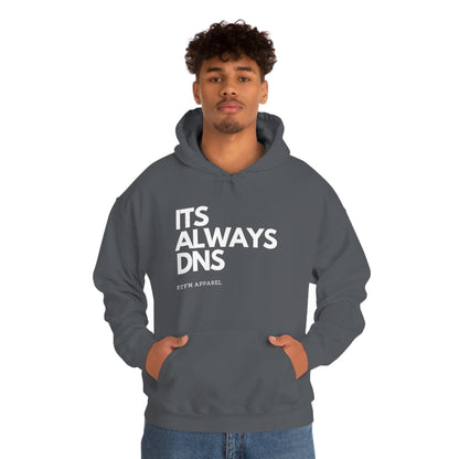 ITS ALWAYS DNS - Network Engineer, Cisco, Network, Wifi, Sysadmin, IT Support Hoodie
