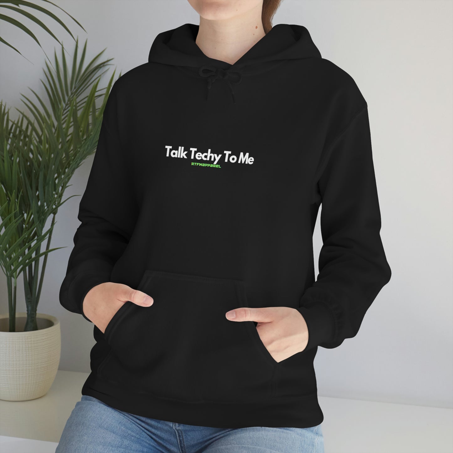 Talk Techy to me Hoodie