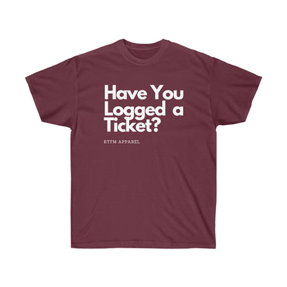 Have you logged a ticket? - Helpdesk, Sysadmin, Cloud Engineer, Architect, Azure, AWS, Network admin, Server Admin Funny Tshirt