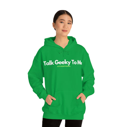 Talk Geeky to me, Funny, Sysadmin, Geek, Project Manager, Developer, Gift, Unisex Hooded Sweatshirt