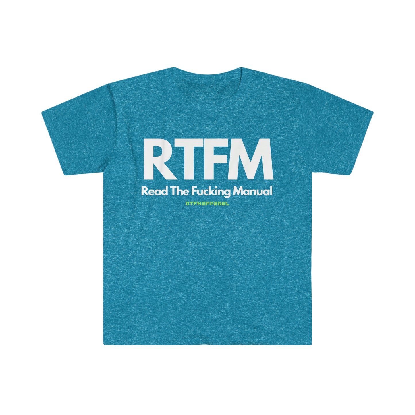 RTFM, Read the Manual, Explicit , Funny, Sysadmin, Geek, Project Manager, Developer, Gift Unisex Softstyle T-Shirt