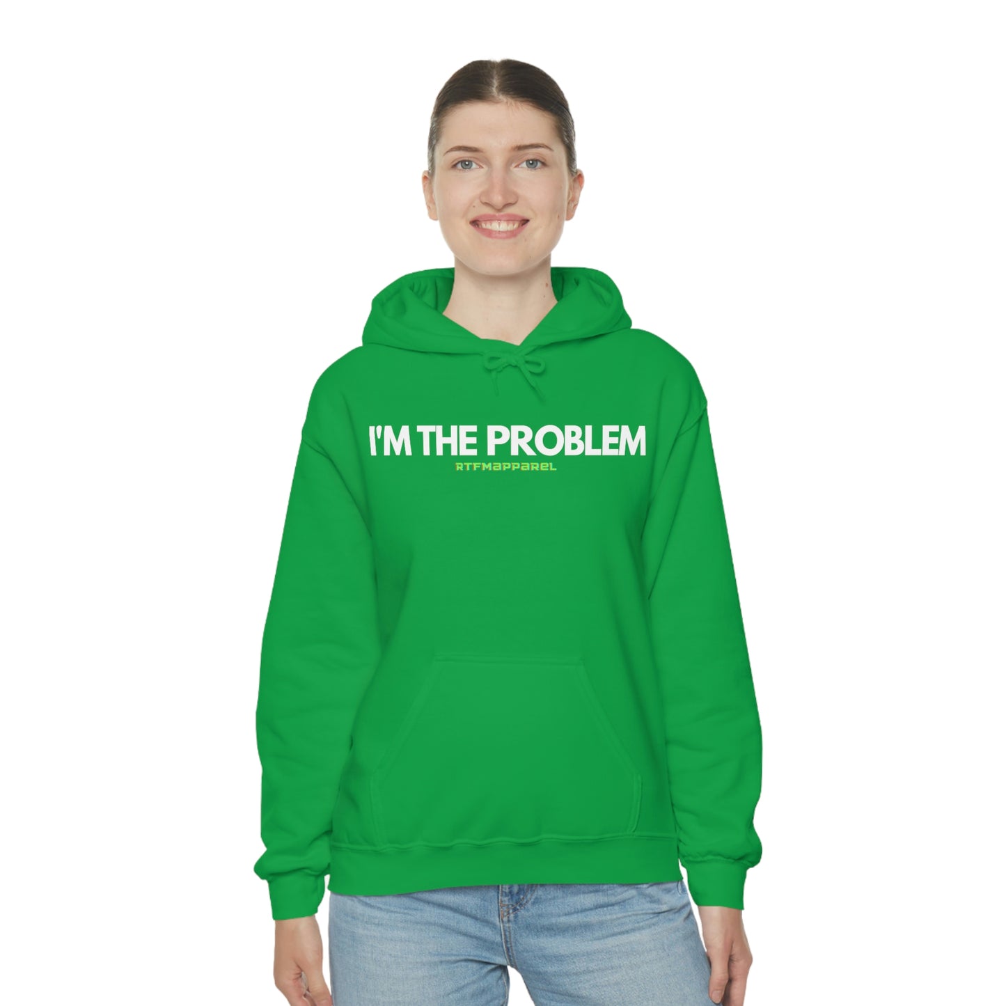 I'm the problem - Funny, Womens gift, mothers day, geek Hooded Sweatshirt