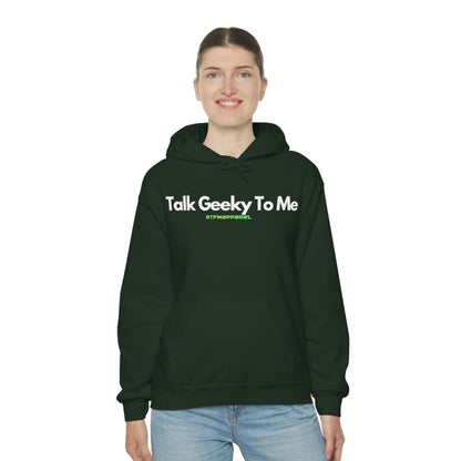 Talk Geeky to me, Funny, Sysadmin, Geek, Project Manager, Developer, Gift, Unisex Hooded Sweatshirt