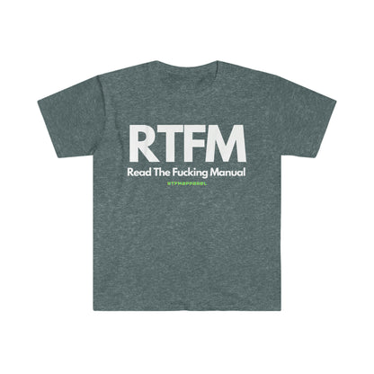 RTFM, Read the Manual, Explicit , Funny, Sysadmin, Geek, Project Manager, Developer, Gift Unisex Softstyle T-Shirt