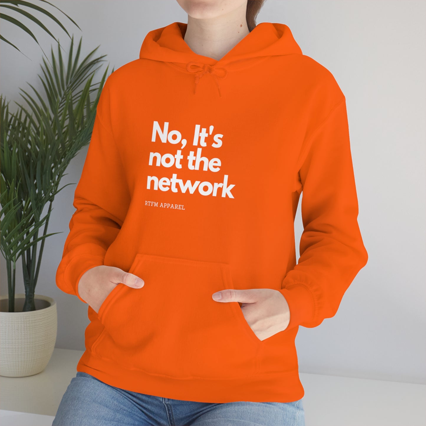 NO, It's not the network - Network Engineer, Cisco, Network, Wifi, Sysadmin, IT Support Hoodie