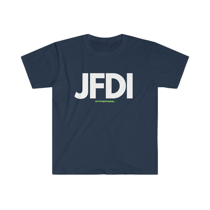 JFDI, Just do it, Funny, Sysadmin, Geek, Project Manager, Developer, Gift Unisex Softstyle T-Shirt