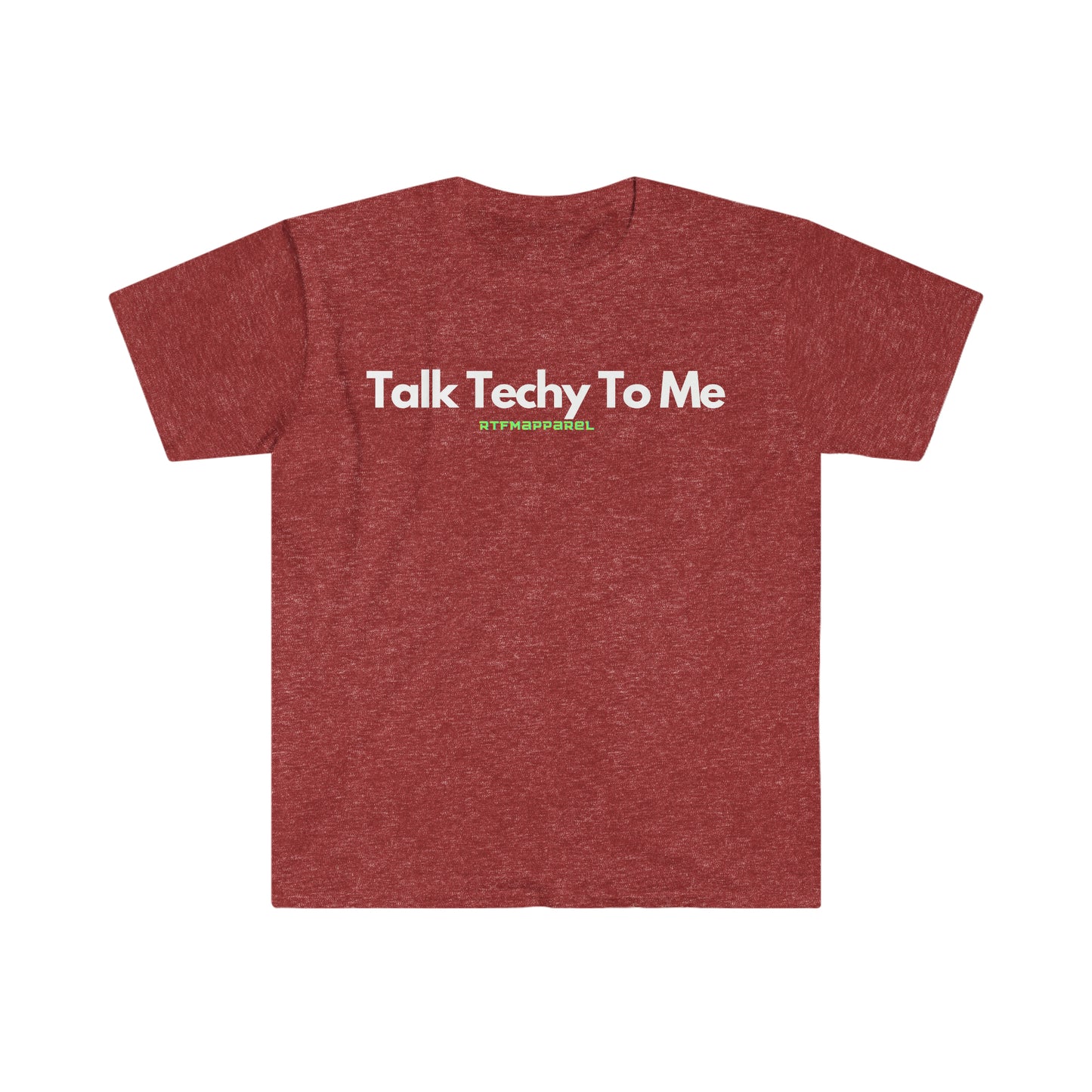 Talk Techy To Me , Funny, Sysadmin, Geek, Project Manager, Developer, Gift Unisex Softstyle T-Shirt
