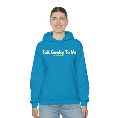 Talk Geeky to me, Funny, Sysadmin, Geek, Project Manager, Developer, Gift, Unisex Hooded Sweatshirt