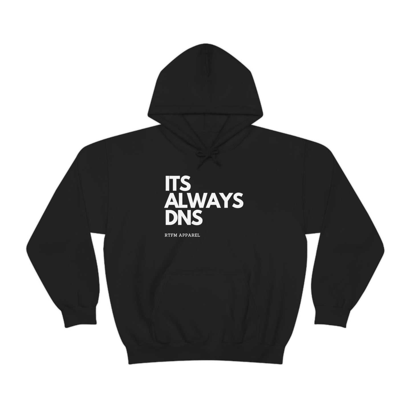 ITS ALWAYS DNS - Network Engineer, Cisco, Network, Wifi, Sysadmin, IT Support Hoodie