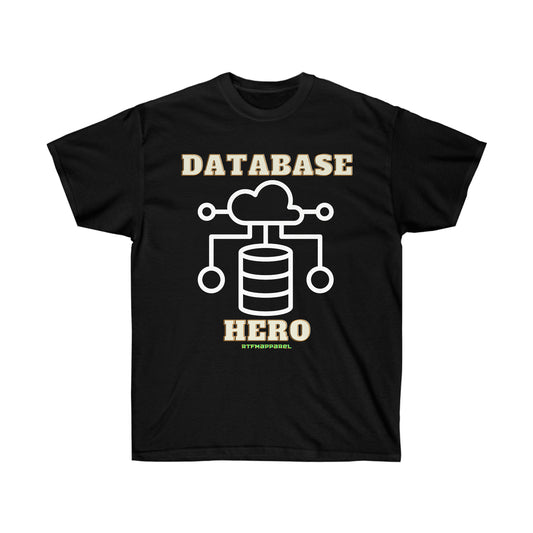 Database Hero — DBA Tee