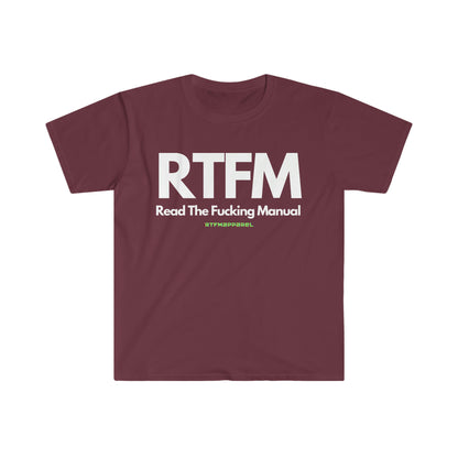 RTFM, Read the Manual, Explicit , Funny, Sysadmin, Geek, Project Manager, Developer, Gift Unisex Softstyle T-Shirt