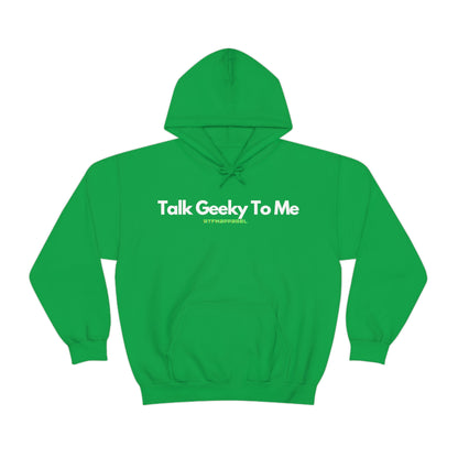 Talk Geeky to me, Funny, Sysadmin, Geek, Project Manager, Developer, Gift, Unisex Hooded Sweatshirt