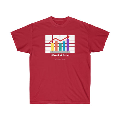 I Excel at Excel - Master of Spreadsheets - Helpdesk, Sysadmin, Data, Office humour Admin Funny Excel Tshirt