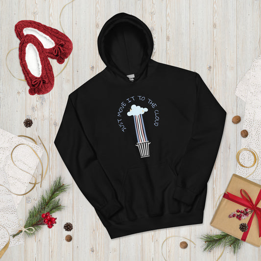 Move to 'The Cloud' - Unisex Hoodie